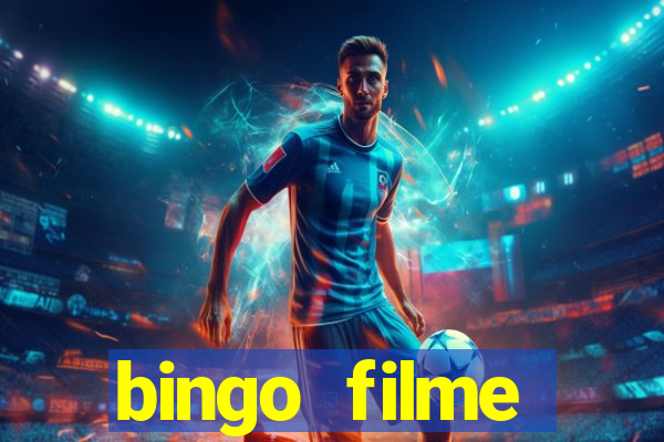 bingo filme completo dublado